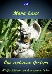 Mara Laue - Das verlorene Gestern (Cover)